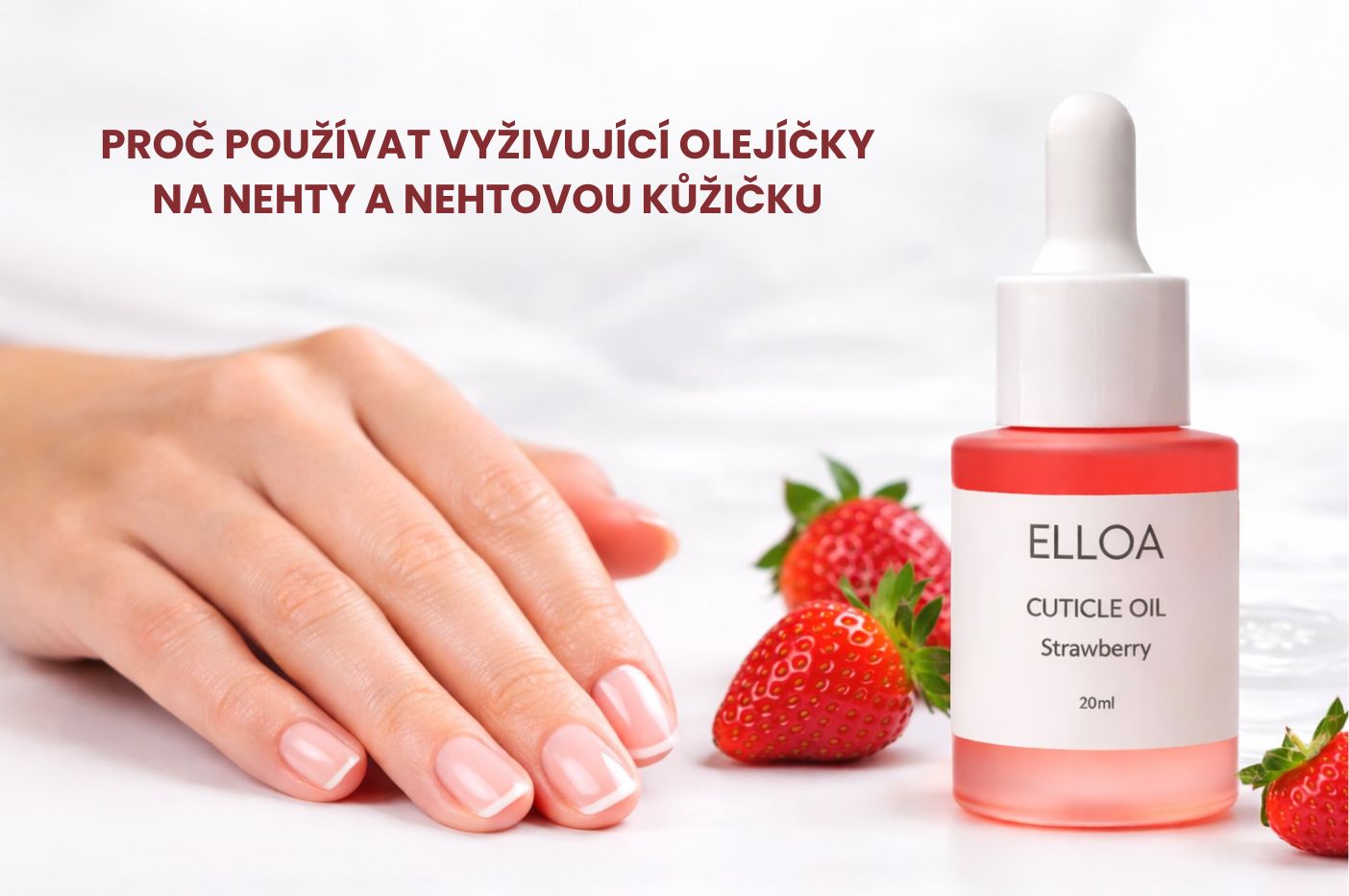 Proč používat vyživující olejíčky na nehty a nehtovou kůžičku.pdf